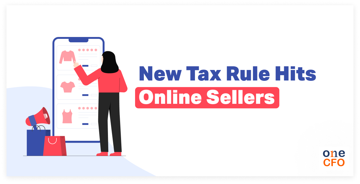 Attention Online Sellers: What to Know about the New Withholding Tax Rule